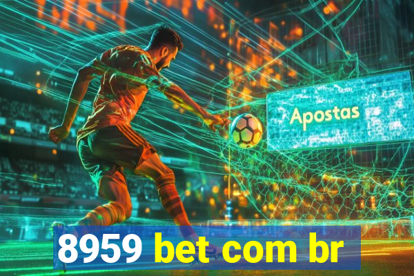 8959 bet com br